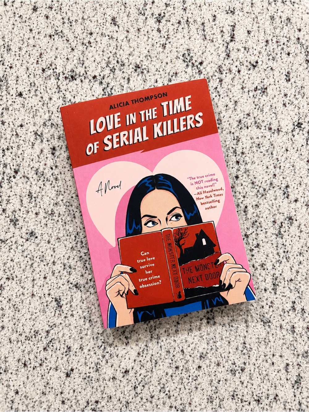 Love in the Time of Serial Killers by Alicia Thompson | Paperback